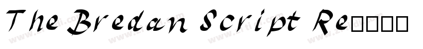 The Bredan Script Re字体转换